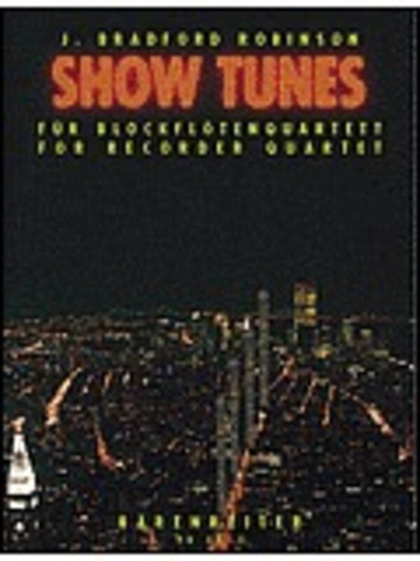 Show Tunes For Recorder Quartet Book