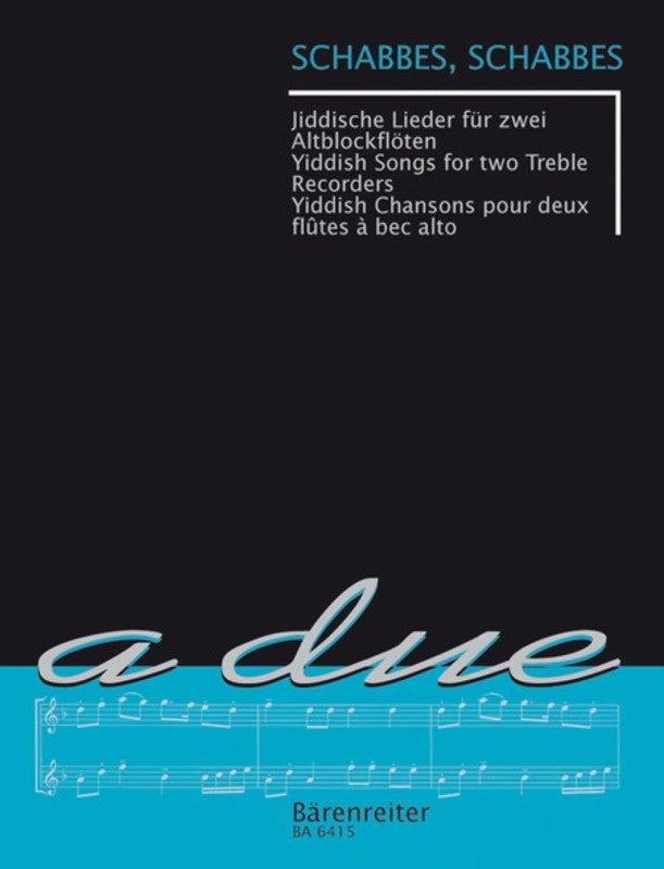 Schabbes Schabbes Yiddish Songs For 2 Tre Rec