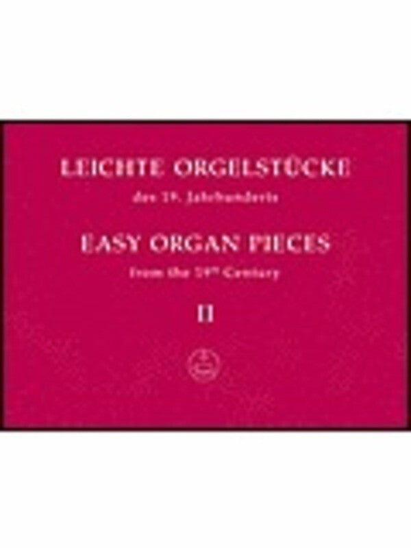 Easy Organ Pieces From The 19Th Century Book 2
