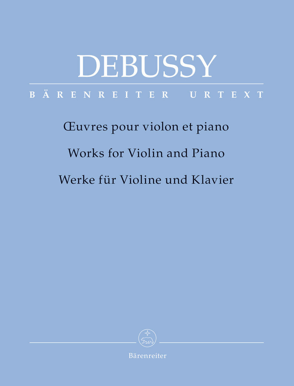 Debussy Works for Violin and Piano - Woodfull-Harris, Barenreiter BA9444
