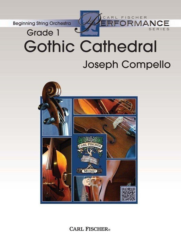 Joseph Compello: Gothic Cathedral — Score & Parts, Grade 1 (Carl Fischer, Beginning String Orchestra)