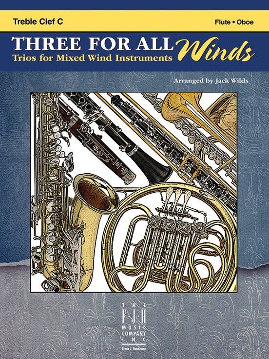 Three For All Winds - Treble Clef C by Jack Wilds
