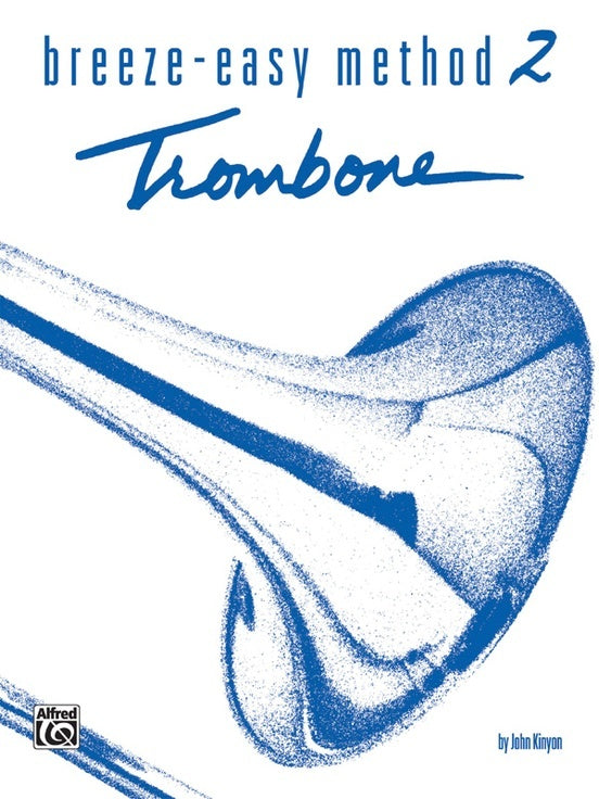 Breeze Easy Method for Trombone Bari Book 2