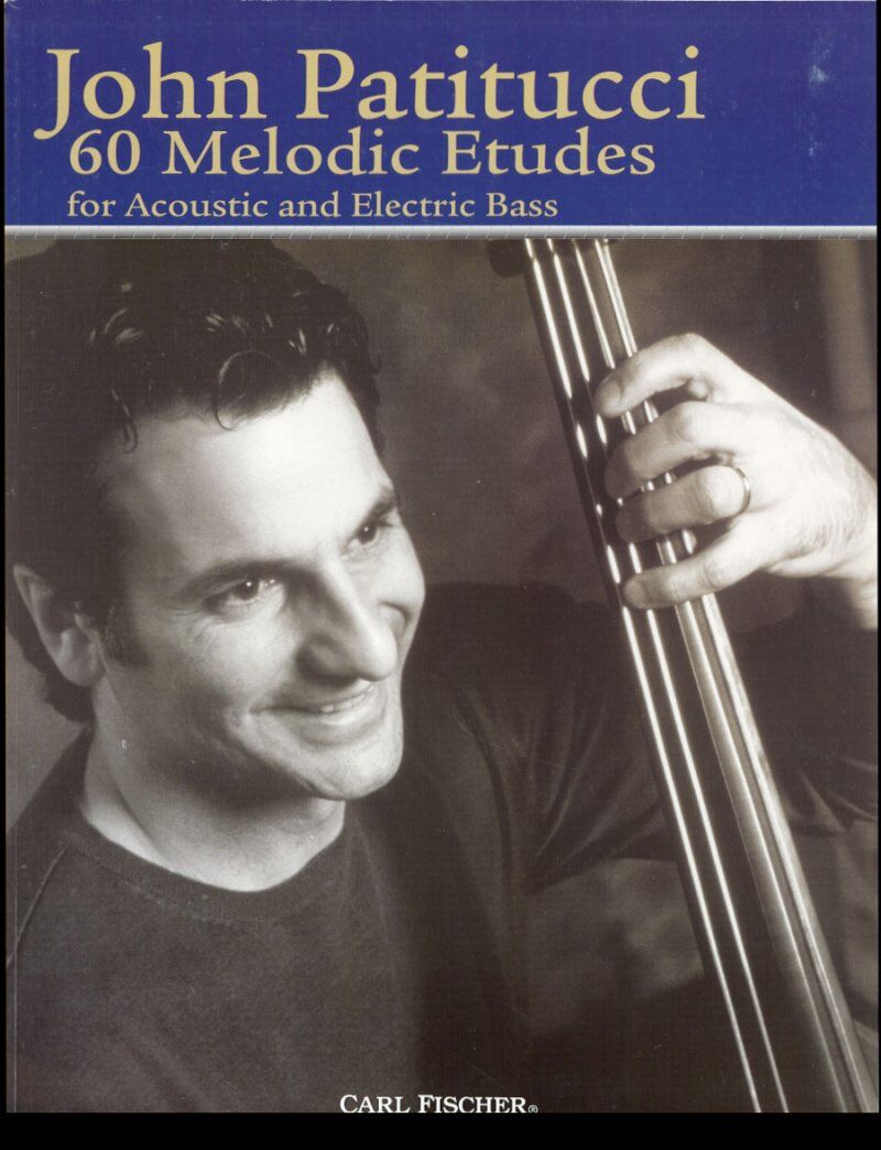 Patitucci 30 Melodic Etudes for Double Bass, 128 Pages, Published by Carl Fischer