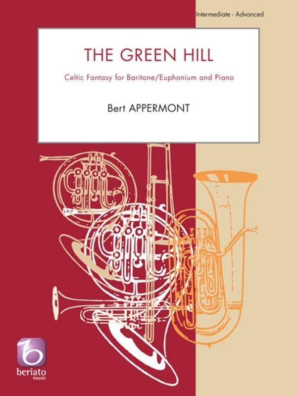 Bert Appermont: The Green Hill — Euphonium & Piano (Beriato Music)