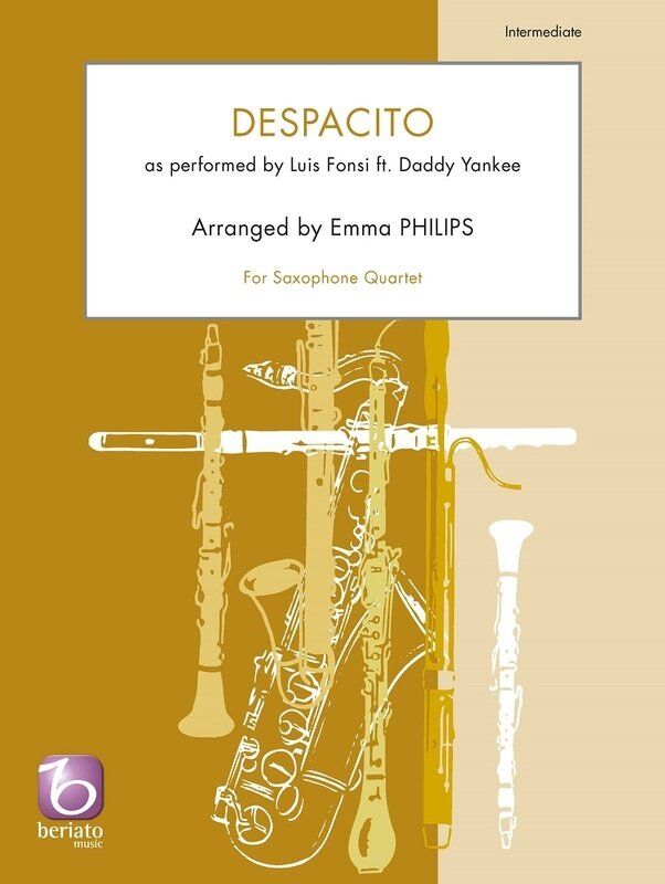 Despacito for Saxophone Quartet by Emma Philips - Beriato Music
