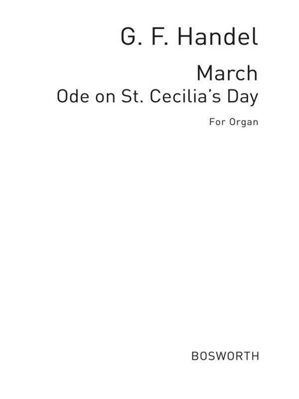 Handel March St Cecilias Day Org(Arc)