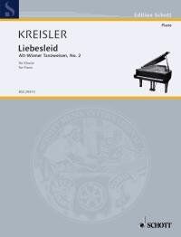 Kreisler - Liebesleid for Piano, Piano Solo, 8 Pages, Published by Schott Music