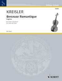 Kreisler - Berceuse Romantique Op. 9 No. 5 for Violin and Piano, 12 Pages, Schott Music