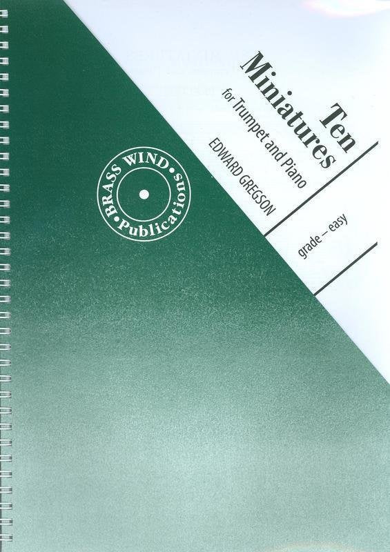 Gregson: Ten Miniatures for Trumpet (Brass Wind Publications)