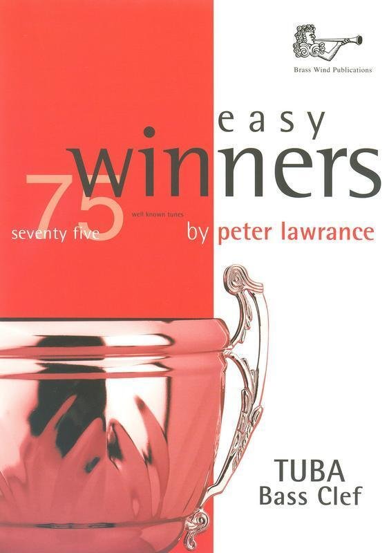 Easy Winners for Tuba Bass Clef by Peter Lawrance