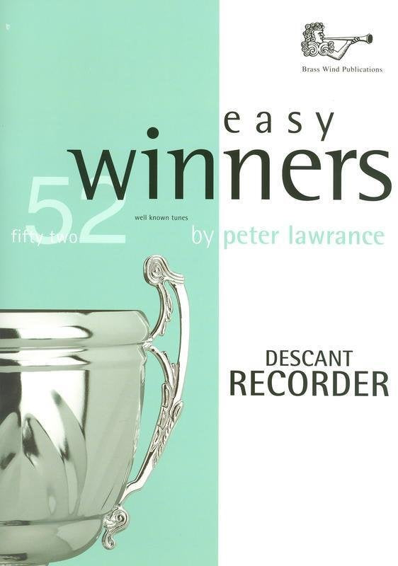 Easy Winners for Descant Recorder — arr. Peter Lawrance (Brass Wind Publications)