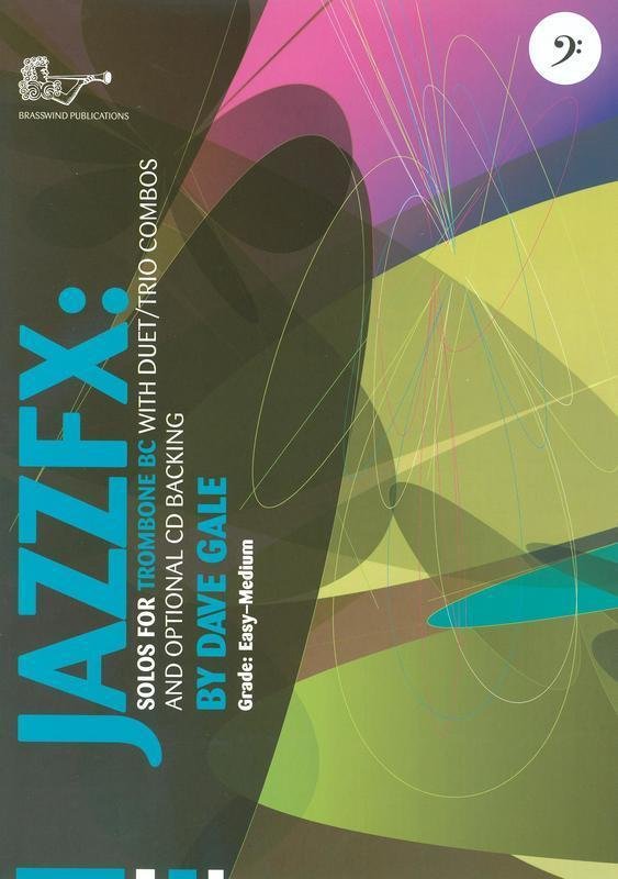 Gale: JazzFX for Trombone (Bass Clef) — Book & CD (Brass Wind Publications)