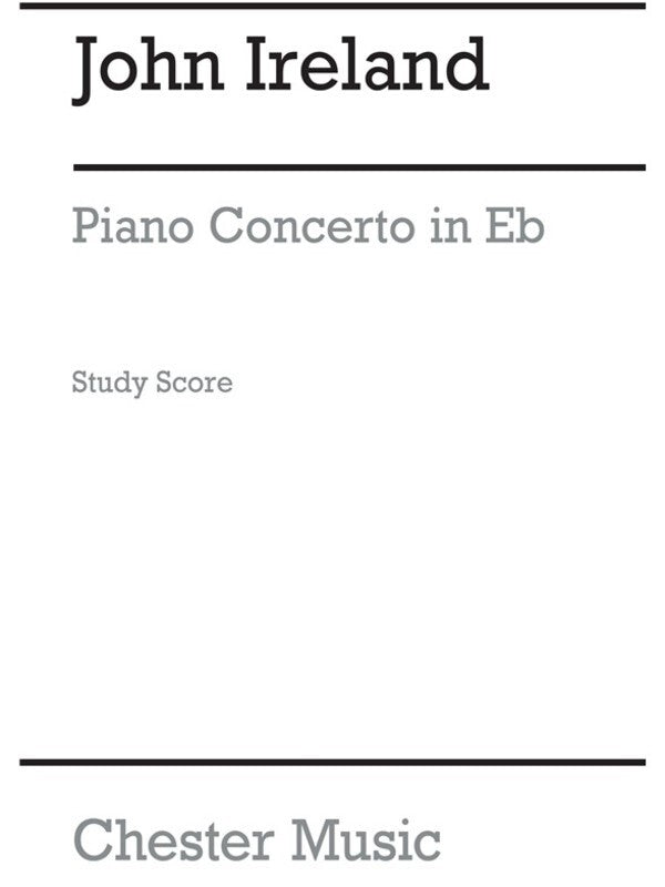 Ireland - Piano Concerto E Flat Study Score Book