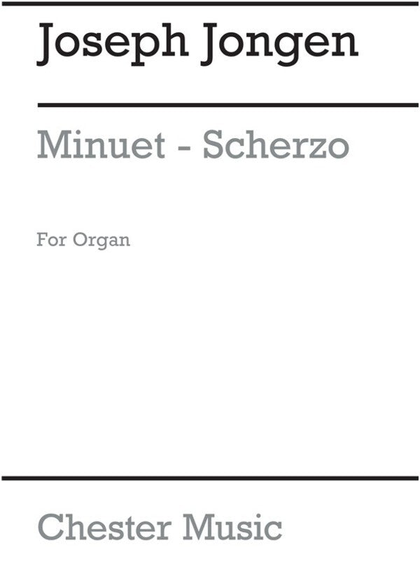 Jongen - Menuet Scherzo For Organ (Pod) (Softcover Book)