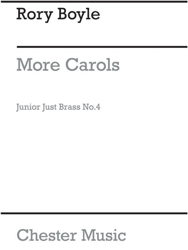 Junior Just Brass 04 More Carols Score/Parts (Archive (Music Score/Parts) Book
