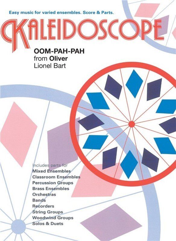 Kaleidoscope 01 Oom Pah Pah Ensemble Arrangement by Lionel Bart