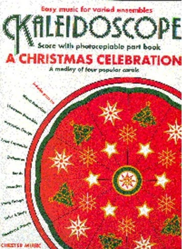 Kaleidoscope Christmas Celebration (Music Score/Parts) Book