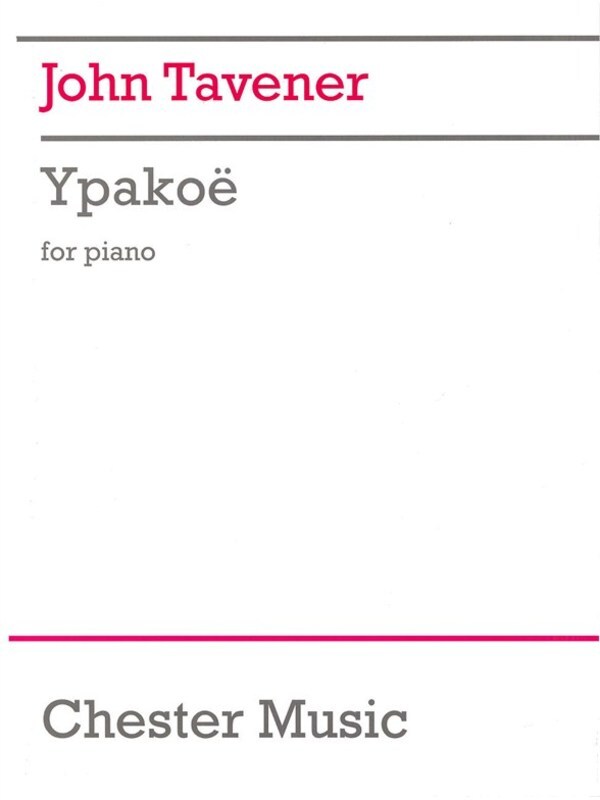 Tavener J. Ypakoe For Piano (Softcover Book)