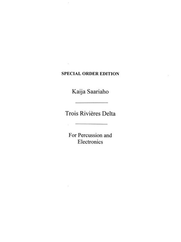Saariaho Trios Rivieres Delta(Percussion (Softcover Book)