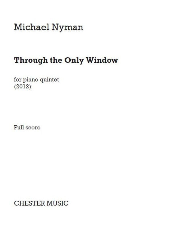 Through The Only Window (Music Score/Parts) Book