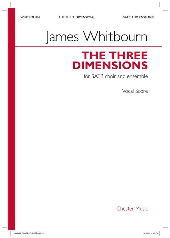 Whitbourn - The Three Dimensions SATB Vocal Score