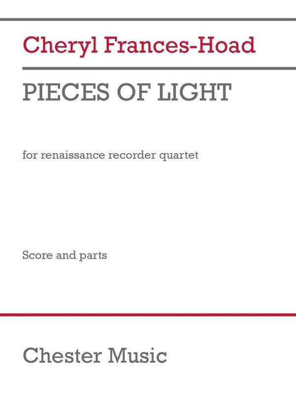 Frances-Hoad - Pieces Of Light For Recorder Quartet Sc/Pts Score/Parts (Recorder)