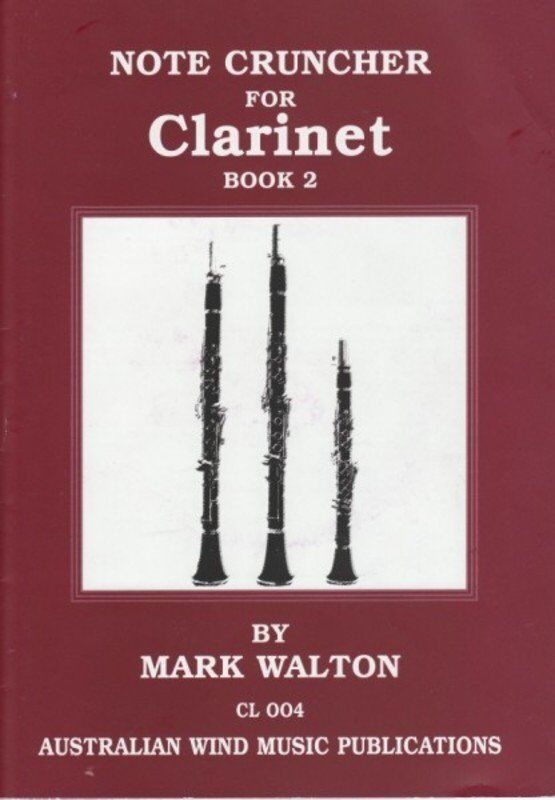 Note Cruncher Clarinet Book 2 with Play-Along CD