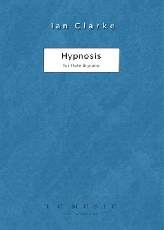 Clarke - Hypnosis for Flute and Piano