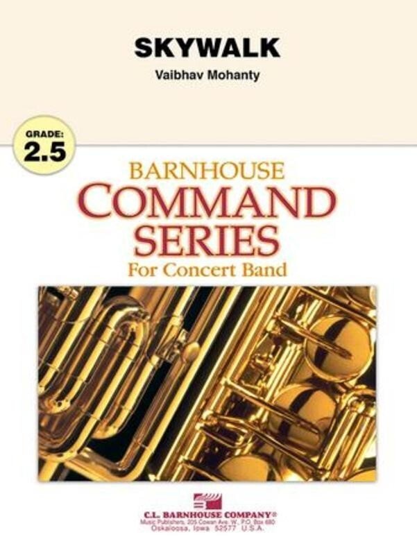 Mohanty: Skywalk — Concert Band Grade 2.5, Score & Parts (C.L. Barnhouse Company)