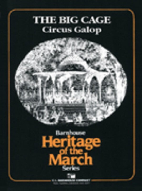 Big Cage Circus Galop Concert Band Arr Glover