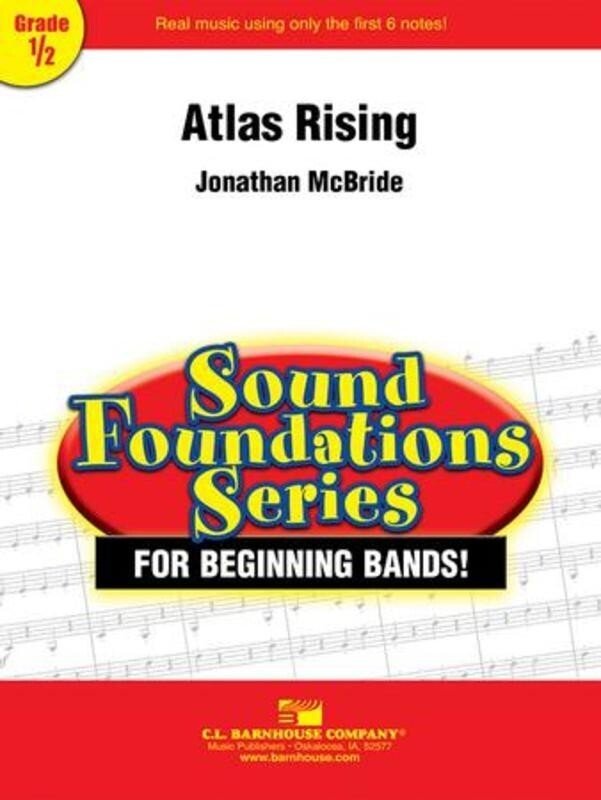 McBride: Atlas Rising — Concert Band Grade 0.5, Score & Parts (C.L. Barnhouse Company)