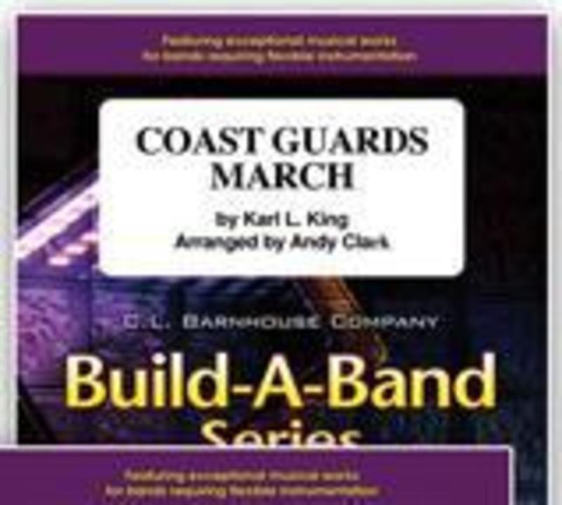 Coast Guards March Arr Clark Concert Band Score/Parts