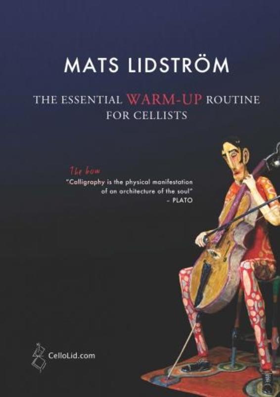 Lidstrom - The Essential Warm-Up Routine For Cellists Softcover Book (Cello)