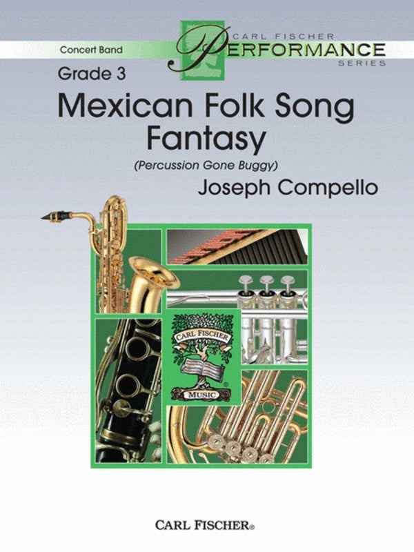 Mexican Folk Song Fantasy Concert Band Score/Parts