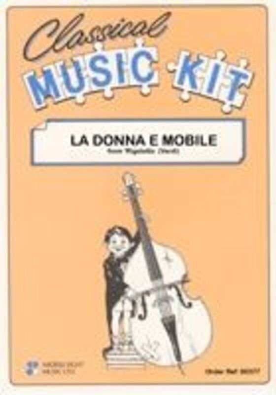 La Donna E Mobile Classical Music Kit by Giuseppe Verdi - Cramer Music Series