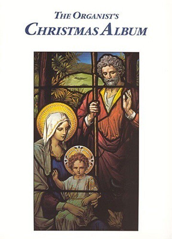 The Organists Christmas Album by Cramer Music for Organ, 144 Pages