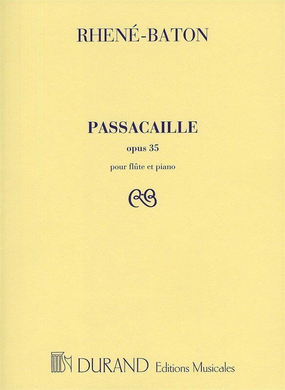 Rhene-Baton Passacaille Op. 35 for Flute and Piano