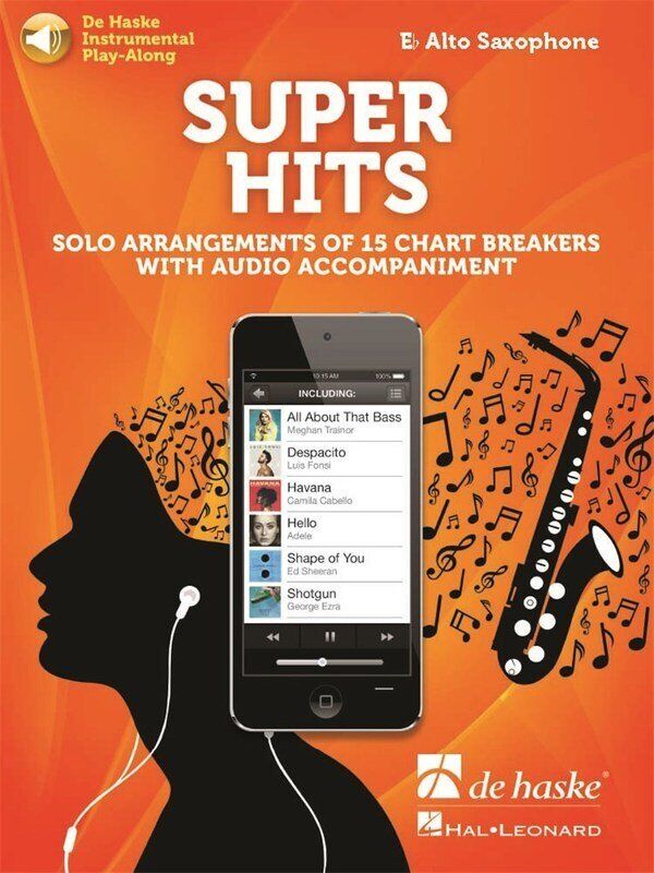 Super Hits - Alto Saxophone Play-Along Book by De Haske Publications