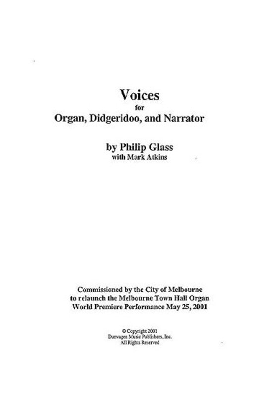 Glass - Voices For Organ Didgeridoos And Narrator (Softcover Book)