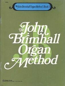 John Brimhall: Organ Method, Book 1 (EMI Music Publishing)