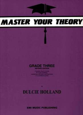 Dulcie Holland: Master Your Theory Grade 3 — Purple (EMI Music Publishing)