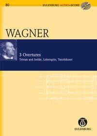 Tristan & Isolde, Lohengrin, Tannhauser Study Score with CD by Richard Wagner