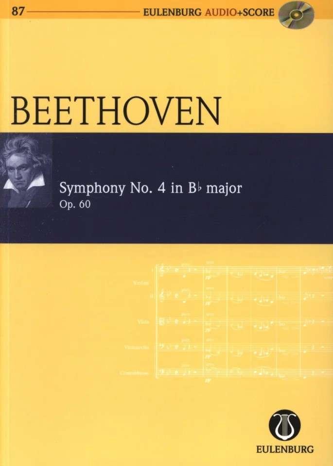 Beethoven: Symphony No. 4, Op. 60 — Study Score & CD (Eulenburg)