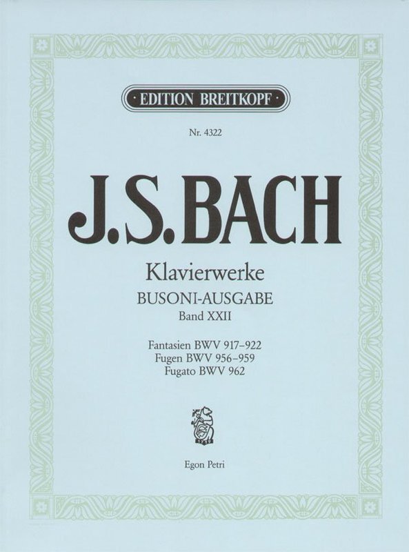 Piano Works Book 22 Bwv 917-922 956-959 962 Book