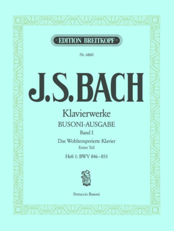 Preludes And Fugues Book 1 Part 1 Busoni Edition