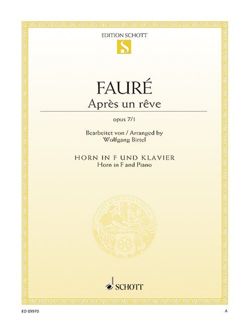Faure - Apres Un Reve Op. 7 No. 1 for French Horn and Piano