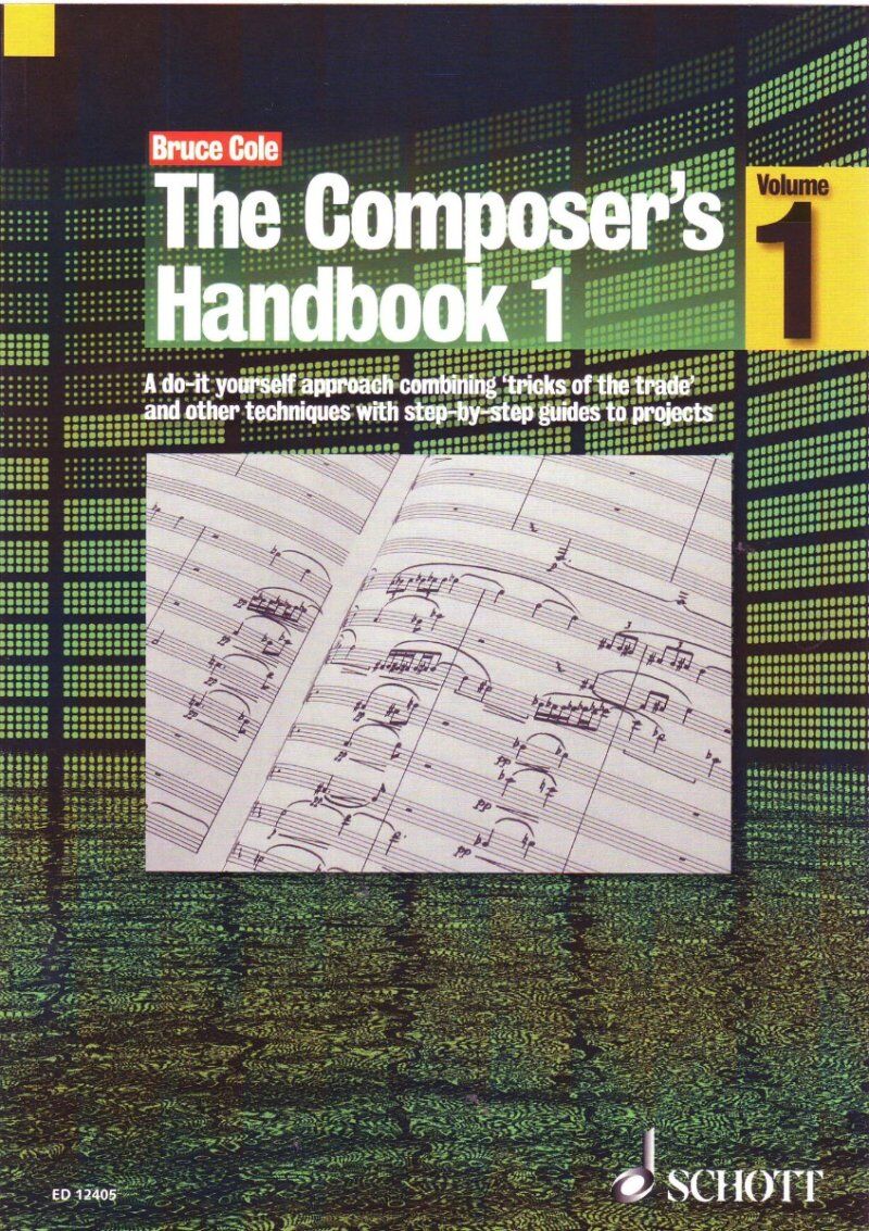 Composer's Handbook: A Step-by-Step Guide to Melody, Harmony, and Composition Techniques