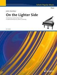 On the Lighter Side: 10 Christmas Carols for Piano Duet by John Kember, Schott Music, 48 Pages