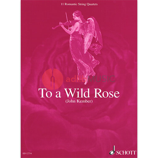 To A Wild Rose Collection for String Quartet Sheet Music — view 2
